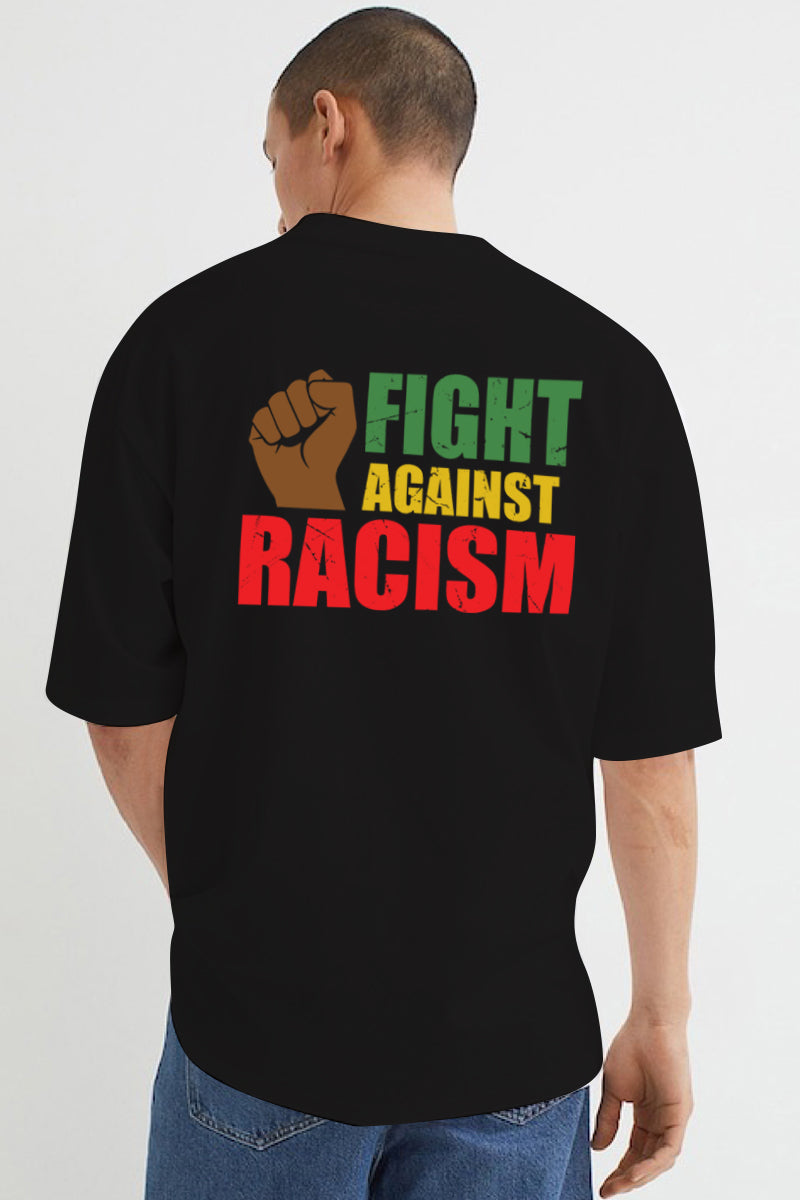 Fight Against Racism Black Oversize Tee - SQUIREHOOD