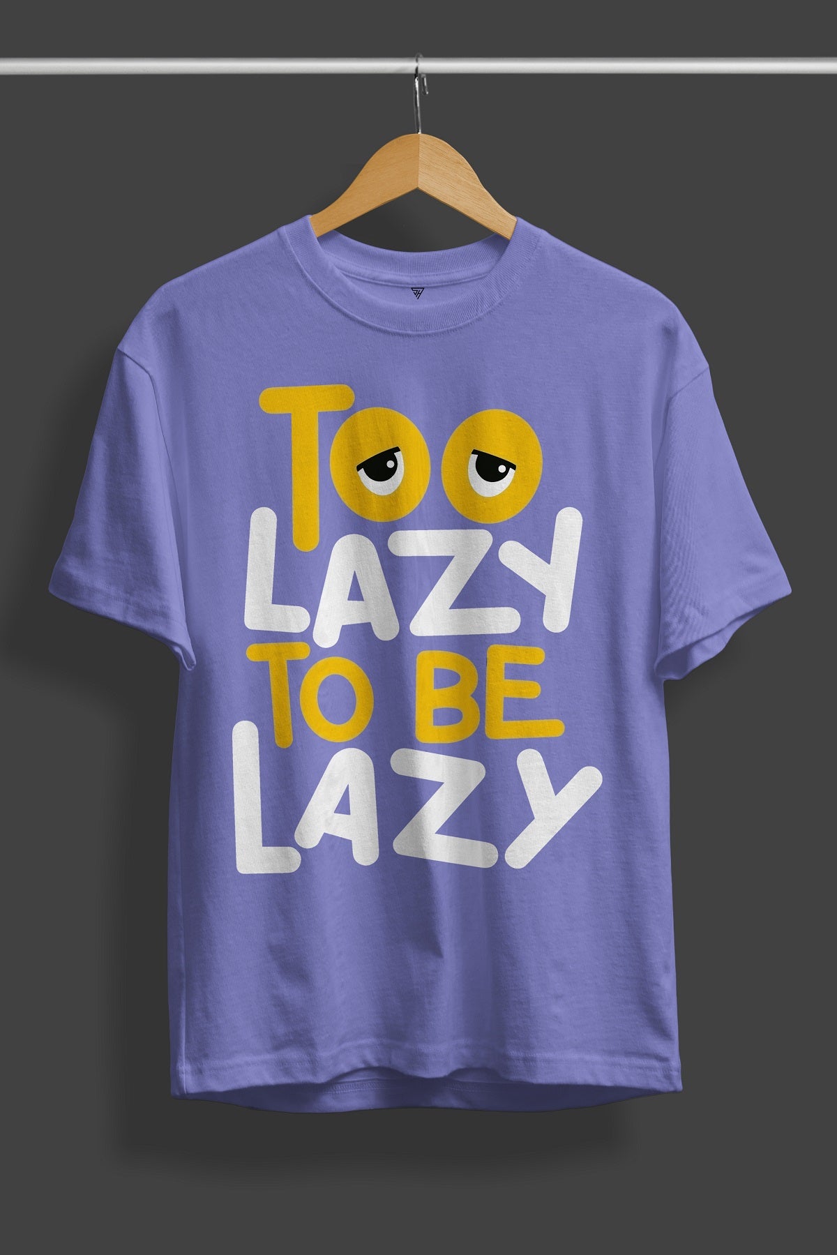 To Lazy Graphic Printed T-Shirt - SQUIREHOOD